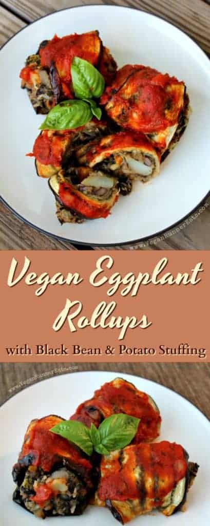 Vegan eggplant rollups with black bean and potato stuffing