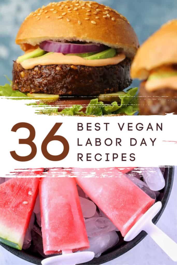 36 best vegan Labor Day recipes for parties and cookouts